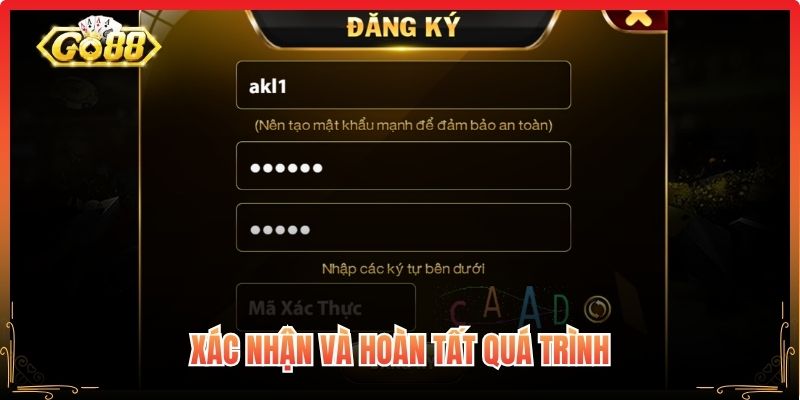 Xác nhận và hoàn tất quá trình