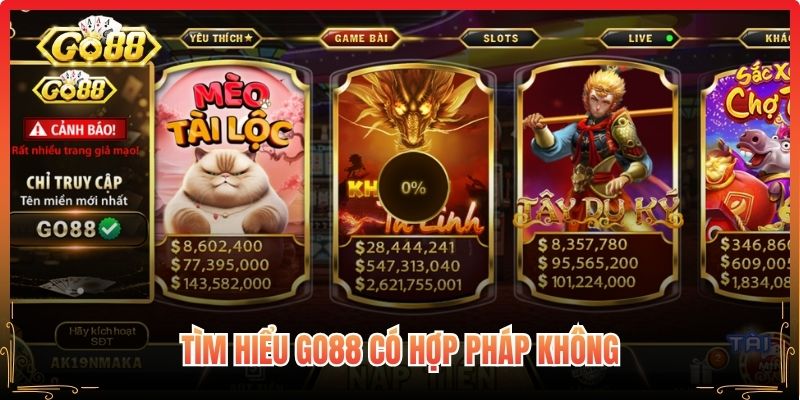 Tìm hiểu Go88 có hợp pháp không