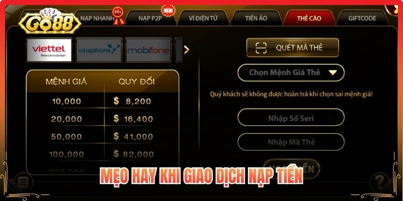 Mẹo hay khi giao dịch nạp tiền