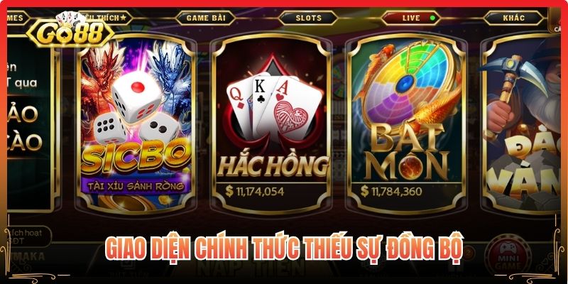 Giao diện chính thức thiếu sự đồng bộ
