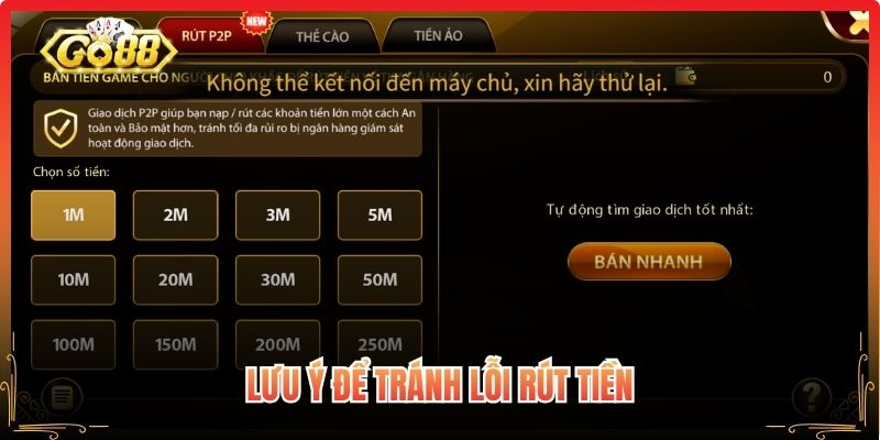Lưu ý để tránh lỗi rút tiền